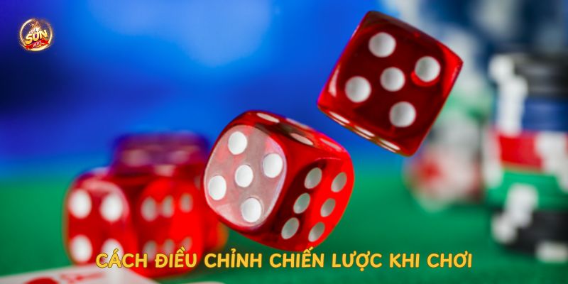 cach-dieu-chinh-chien-luoc-khi-choi