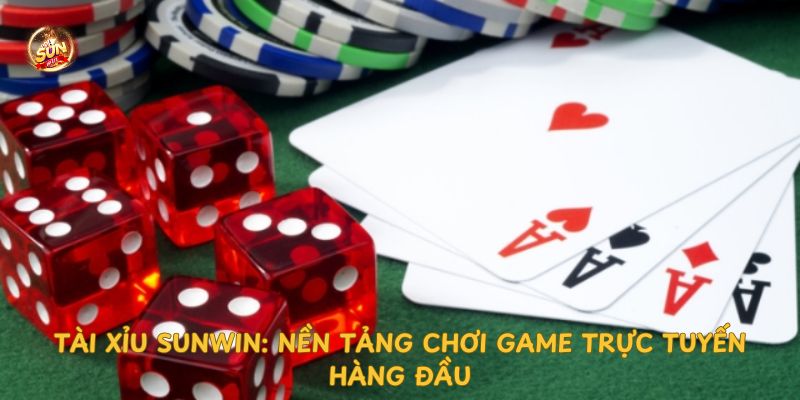 tai-xiu-sunwin-nen-tang-choi-game-truc-tuyen-hang-dau